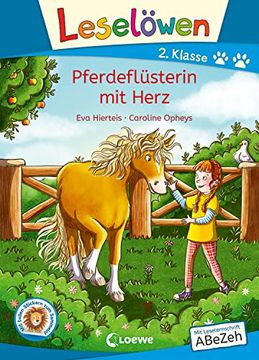 portada Leselöwen 2. Klasse - Pferdeflüsterin mit Herz: Mit Leselernschrift Abezeh - Erstlesebuch für Kinder ab 7 Jahren (en Alemán)