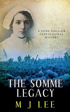 portada The Somme Legacy: A Jayne Sinclair Genealogical Mystery: Volume 2 (en Inglés)