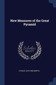 portada New Measures of the Great Pyramid (in English)