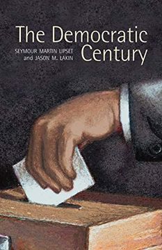 portada Democratic Century (9) (The Julian j. Rothbaum Distinguished Lecture Series)