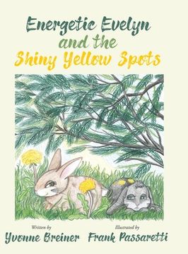 portada Energetic Evelyn and the Shiny Yellow Spots (en Inglés)