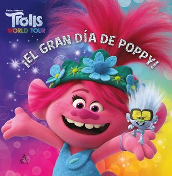 portada Trolls world tour - ¡El gran día de Poppy! (in Spanish)