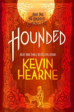 portada Hounded: Book one of the Iron Druid Chronicles: 1 (en Inglés)