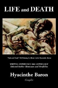portada life and death: writing experience 2002 anthology
