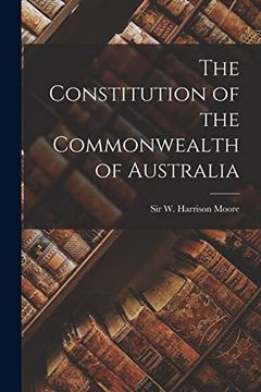 portada The Constitution of the Commonwealth of Australia (en Inglés)