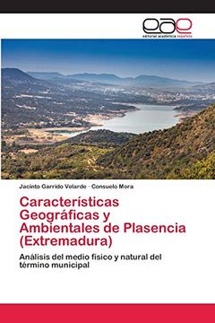 portada Características Geográficas y Ambientales de Plasencia (Extremadura)