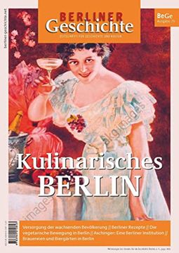 portada Berliner Geschichte - Zeitschrift für Geschichte und Kultur 29: Kulinarisches Berlin (in German)