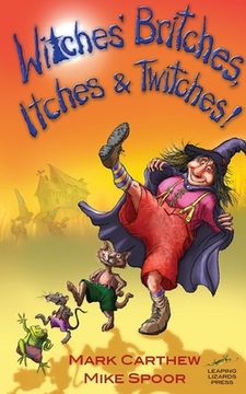 portada Witches' Britches, Itches and Twitches! (en Inglés)
