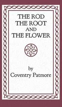 portada The Rod, the Root and the Flower (in English)