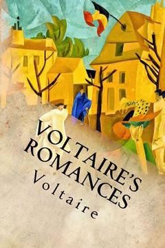 portada Voltaire's Romances: Complete (en Inglés)