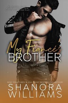 portada My Fiancé's Brother: A Forbidden Second Chance Romance (en Inglés)