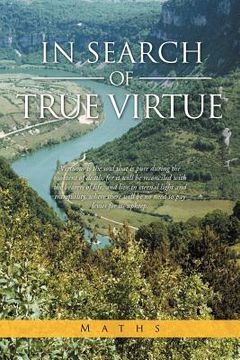 portada in search of true virtue (en Inglés)