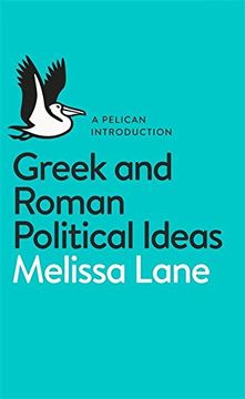 portada Greek and Roman Political Ideas: A Pelican Introduction (Pelican Books) (in English)
