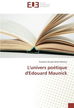 portada L'univers poétique d'Edouard Maunick (French Edition)