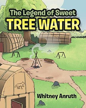 portada The Legend of Sweet Tree Water (en Inglés)