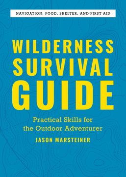 portada Wilderness Survival Guide: Practical Skills for the Outdoor Adventurer (en Inglés)