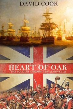 portada Heart of Oak: The Soldier Chronicles (en Inglés)