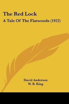 portada the red lock: a tale of the flatwoods (1922) (en Inglés)