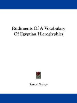 portada rudiments of a vocabulary of egyptian hieroglyphics (en Inglés)