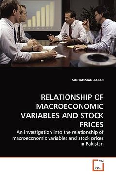 portada relationship of macroeconomic variables and stock prices (en Inglés)