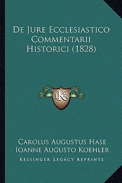 portada De Jure Ecclesiastico Commentarii Historici (1828) (en Latin)