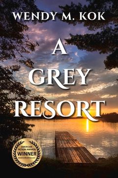 portada A Grey Resort: Volume 1 (en Inglés)