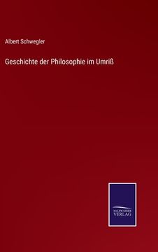 portada Geschichte der Philosophie im Umriß (en Alemán)