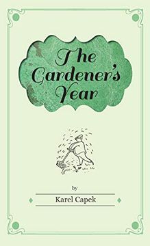 portada The Gardener's Year - Illustrated by Josef Capek