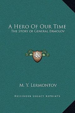 portada a hero of our time: the story of general ermolov (en Inglés)