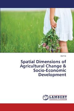 portada Spatial Dimensions of Agricultural Change & Socio-Economic Development