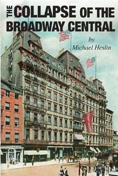 portada The Collapse of the Broadway Central (en Inglés)