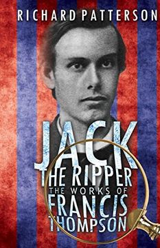 portada Jack the Ripper, the Works of Francis Thompson (en Inglés)
