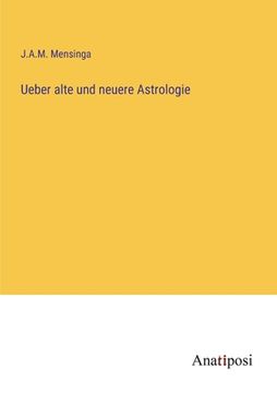 portada Ueber alte und neuere Astrologie (in German)