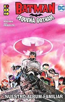 portada Batman: Pequeña Gotham – Nuestro Álbum Familiar