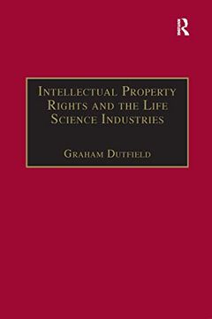 portada Intellectual Property Rights and the Life Science Industries: A Twentieth Century History (en Inglés)
