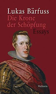 portada Die Krone der Schöpfung: Essays (in German)