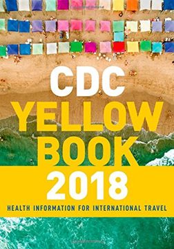 portada CDC Yellow Book 2018: Health Information for International Travel (Cdc Health Information for International Travel)