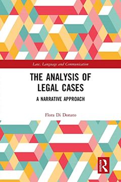 portada The Analysis of Legal Cases (Law, Language and Communication) (en Inglés)