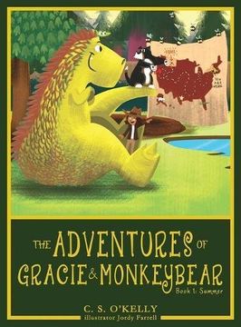 portada The Adventures of Gracie & MonkeyBear: Book 1: Summer (en Inglés)