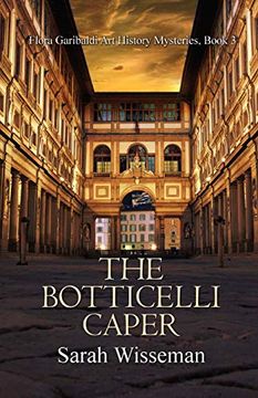 portada The Botticelli Caper: 4 (Lisa Donahue Archaeological Mysteries) (en Inglés)