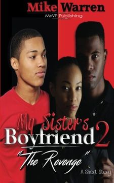 portada My Sister's Boyfriend 2 "The Revenge": Volume 1