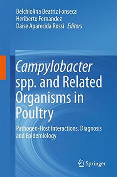 portada Campylobacter spp. and Related Organisms in Poultry: Pathogen-Host Interactions, Diagnosis and Epidemiology