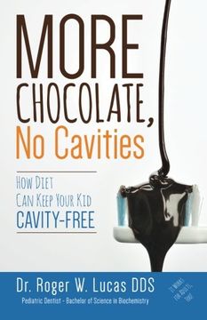 portada More Chocolate, No Cavities: How Diet Can Keep Your Kid Cavity-Free