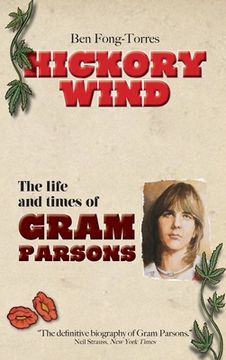 portada Hickory Wind - The Biography of Gram Parsons (in English)