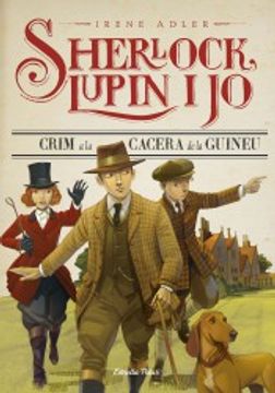 portada Crim a la Cacera de la Guineu: Sherlock, Lupin i jo 9 (in Catalá)