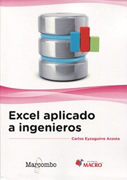 Excel Aplicado a Ingenieros (in Spanish)