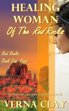 portada Healing Woman of the Red Rocks (en Inglés)