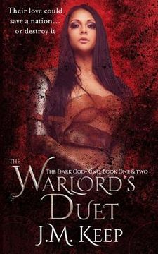 portada The Warlord's Duet: The Dark God-King Book One & Two (in English)