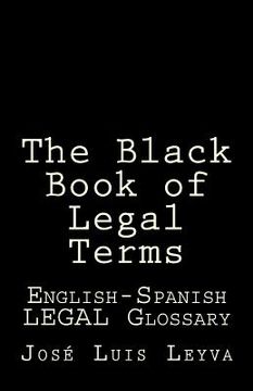 portada The Black Book of Legal Terms: English-Spanish Legal Glossary (en Inglés)