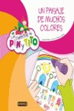 portada pin y tito: un paisaje de muchos colores (in Spanish)